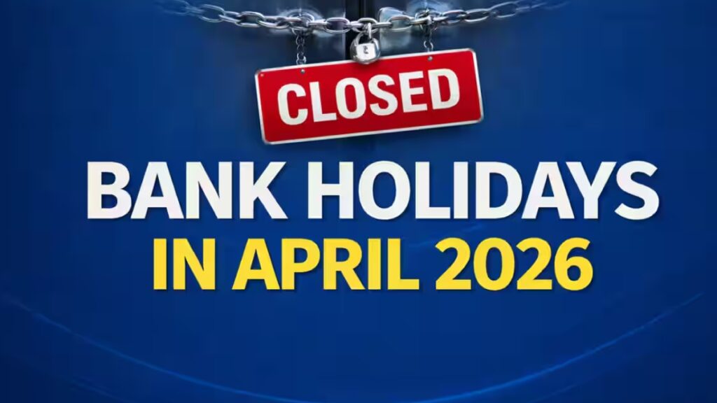 Bank Holidays 1 April 2026: क्या आज बैंक बंद रहेंगे? जानिए पूरी जानकारी